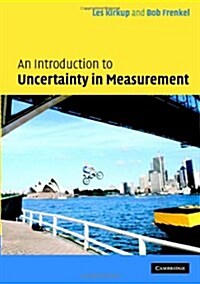 An Introduction to Uncertainty in Measurement : Using the GUM (Guide to the Expression of Uncertainty in Measurement) (Hardcover)