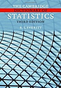 The Cambridge Dictionary of Statistics (Hardcover, 3 Rev ed)