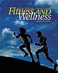 Fitness and Wellness (Paperback, 4 Rev ed)