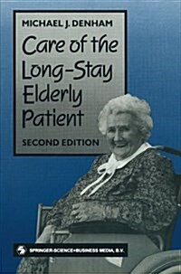 Care of the Long-Stay Elderly Patient (Paperback, 2 Revised edition)