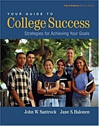 Your Guide to College Success : Strategies for Achieving Your Goals (Package, 3 Rev ed)