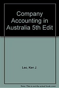 Company Accounting in Australia (Paperback, 5 Rev ed)