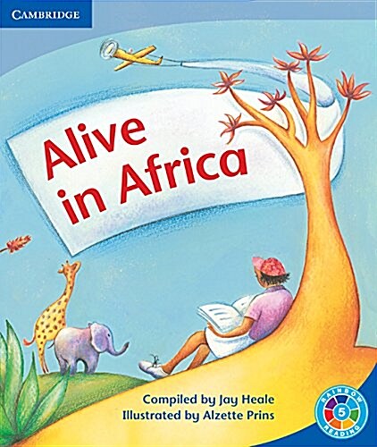 Alive in Africa : Whats the Plot? (Paperback)