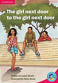 The Girl Next Door to the Girl Next Door : Whats the Plot? (Paperback)