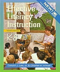 Effective Literacy Instruction, K-8 (Hardcover, 4 Rev ed)