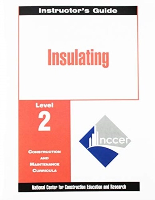 Insulating Level Two: Perfect Bound, Instructors Guide (Paperback)