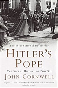 Hitlers Pope : The Secret History of Pius XII (Paperback)