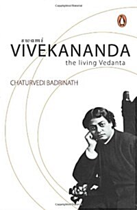 Swami Vivekananda: The Living Vedanta (Paperback)