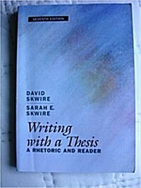 [중고] WRITING WITH A THESIS 7E (Paperback)