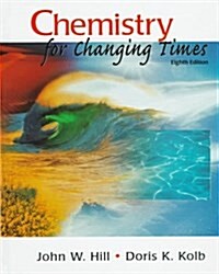 [중고] Chemistry for Changing Times (Hardcover)