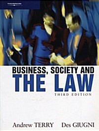 Business, Society and the Law (Paperback, 3 Rev ed)