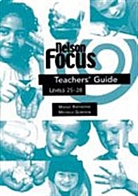 Nelson Focus : Teachers Guide (Paperback)