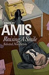 Raising A Smile: Selected Non-fiction (Hardcover)
