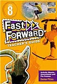 Fast Forward Level 8 Teachers Guide (Paperback)