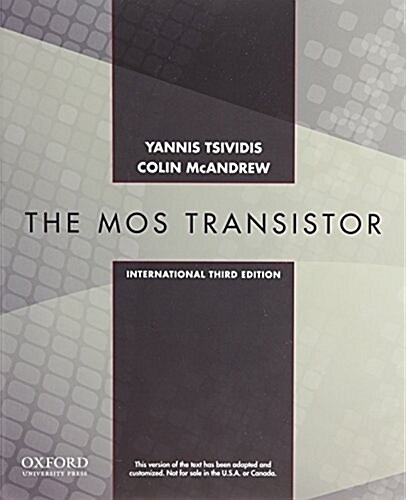 Operation and Modeling of the Mos Transistor (Hardcover, 3, UK)