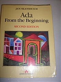 Ada From The Beginning (Paperback)