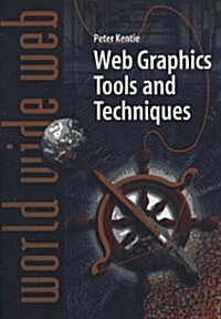 Web Graphics Tools Techniques (Paperback)