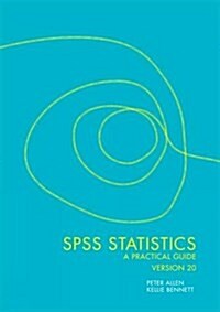 SPSS 20 : A Practical Guide (Spiral Bound, 2 ed)