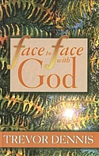 Face To Face With God (Paperback)