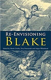 Re-envisioning Blake (Hardcover)