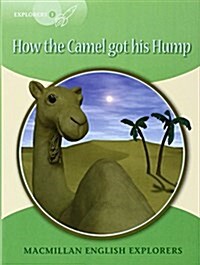 [중고] OP Explorers 3 How the Camel Got His Hump (Paperback)