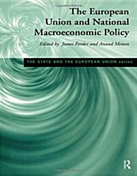 European Union and National Macroeconomic Policy (Hardcover)