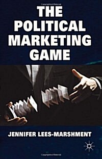 The Political Marketing Game (Hardcover)