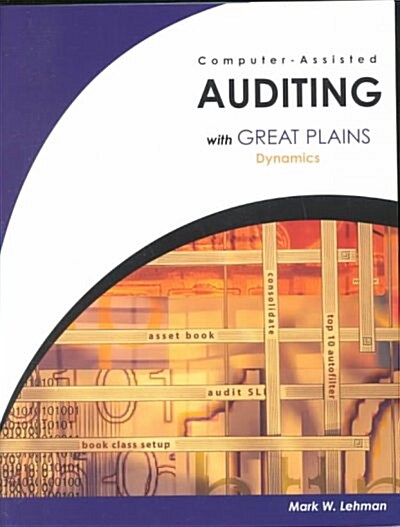 Computer Assisted Auditing with Great Plains Dynamics (Package)