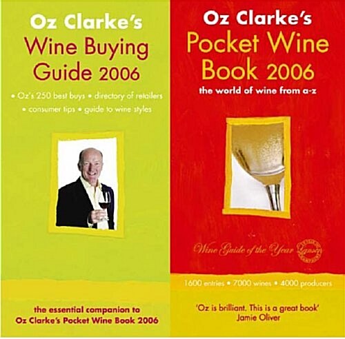 Oz Clarkes Pocket Wine Books Wallet 2006 : The World of Wine from A-Z (Hardcover, Rev ed)