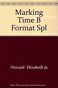 MARKING TIME B FORMAT SPL (Paperback)