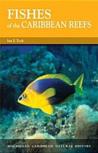 Fishes of the Caribbean Reefs (Paperback)