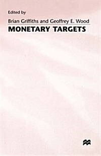 Monetary Targets (Hardcover)