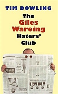 The Giles Wareing Haters Club (Hardcover)