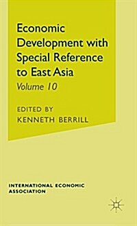 Economic Development with Special Reference to East Asia (Hardcover)