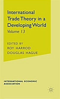 International Trade Theory in a Developing World (Hardcover)