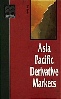 Asia Pacific Derivative Markets (Hardcover)