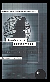 Gender and Economics : A European Perspective (Paperback)