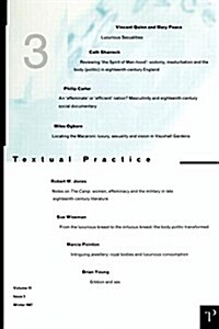 Luxurious Sexualities : Textual Practice Volume 11 Issue 3 (Paperback)