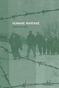 Humane Warfare (Paperback)