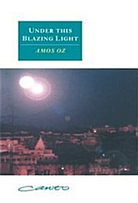 Under this Blazing Light (Hardcover)