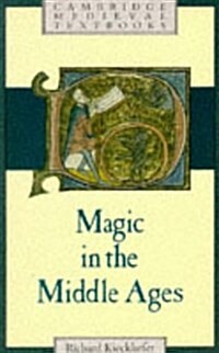 Magic in the Middle Ages (Paperback)