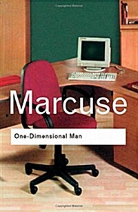 One-Dimensional Man : Studies in the Ideology of Advanced Industrial Society (Hardcover)