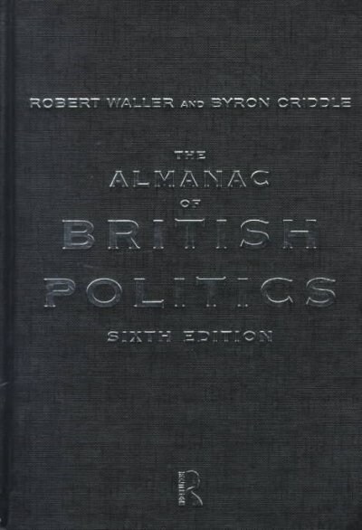 The Almanac of British Politics (Hardcover)