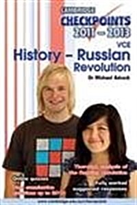 Cambridge Checkpoints VCE History - Russian Revolution 2011-13 (Paperback, Student ed)