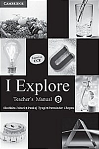 I Explore Primary Teachers Manual 8 (Paperback)