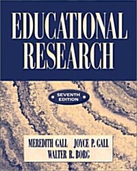 Educational Research : An Introduction (Hardcover, 7 Rev ed)