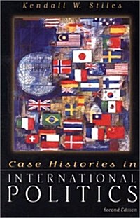 Case Histories in International Politics (Paperback)