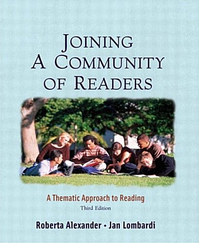 Joining a Community of Readers : A Thematic Approach to Reading (Paperback, 3 Rev ed)