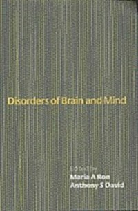 Disorders of Brain and Mind: Volume 1 (Paperback)