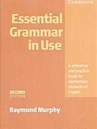 Essential Grammar in Use without Answers : A Self-study Reference and Practice Book for Elementary Students of English (Paperback, 2 Rev ed)